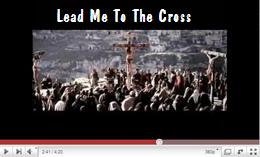 lead Me To The Cross