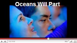 Oceans will part